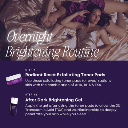The Overnight Brightening Routine
